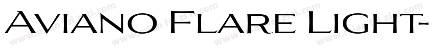 Aviano Flare Light字体转换